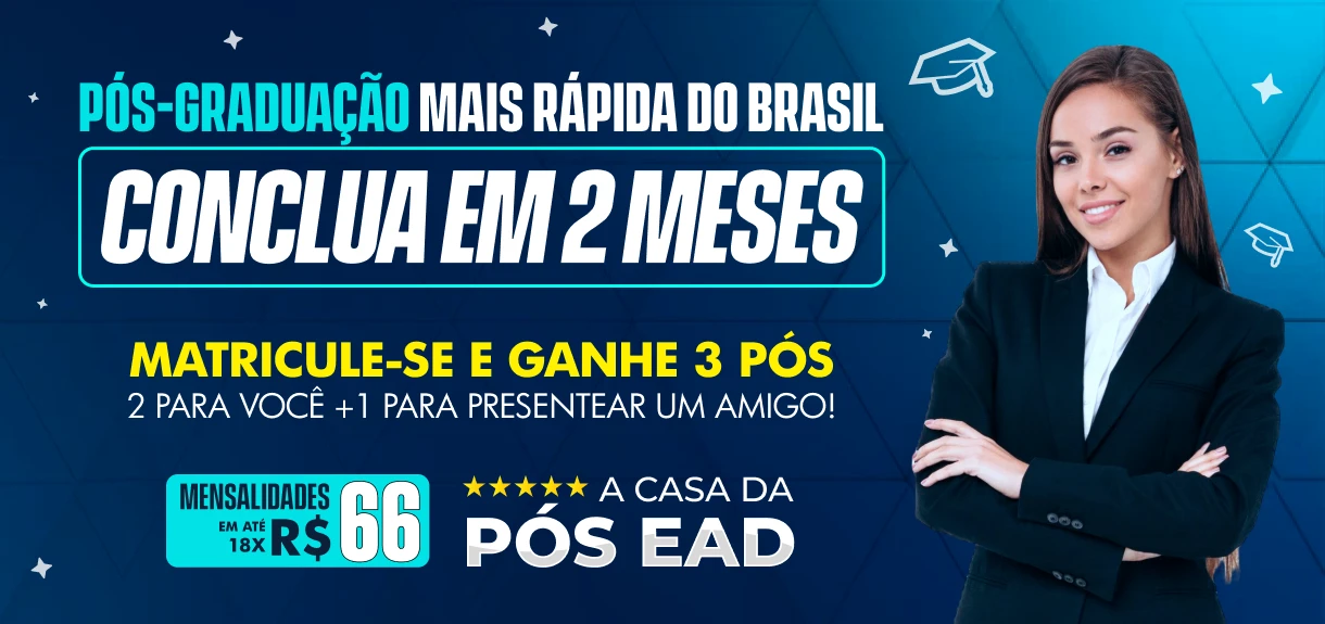 A Maior Campanha Educacional do Brasil - Faça 01 PÓS-GRADUAÇÃO E GANHE +2 Cursos de Pós Grátis + 7 Cursos de Extensão
